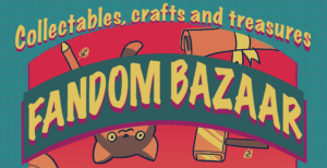 Detail from the Fandom Bazaar poster showing the event title in yellow text with a red "shadow" on a curved green banner.