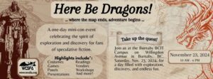 Detail from the Here Be Dragons poster showing the text "... a one-day-mini-con event celebrating the spirit of exploration and discovery for fans of speculative fiction. 